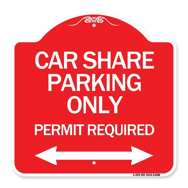 Car Share Parking Permit Required W/ Bidirectional Arrow Heavy-Gauge Alum, 18" x 18", RW-1818-24288